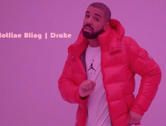 Makna Lagu Hotline Bling - Drake