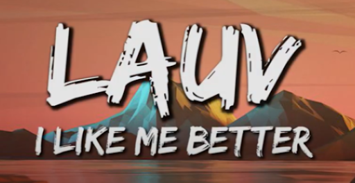Lauv - I Like Me Better